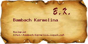 Bambach Karmelina névjegykártya